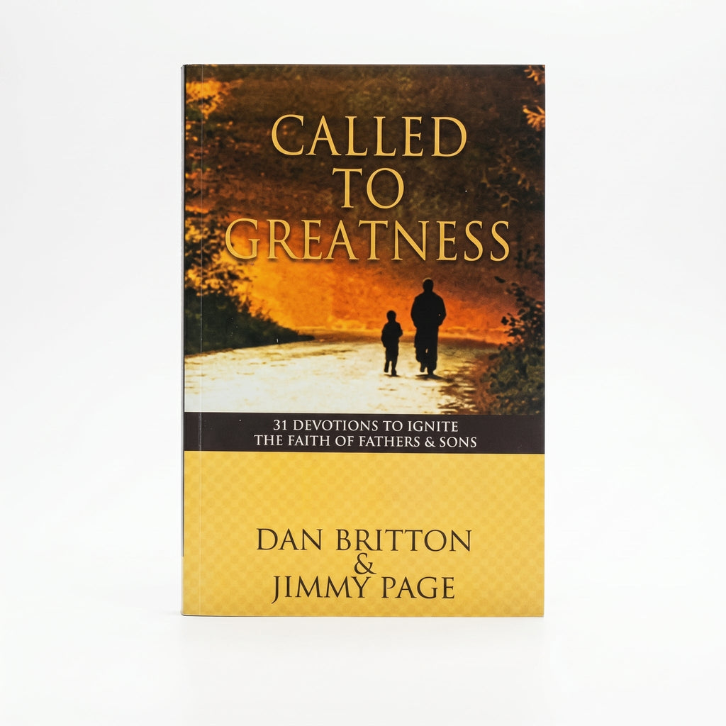 Studio photo of Called to Greatness: 31 Devotions to Ignite the Faith of Fathers and Sons in hero