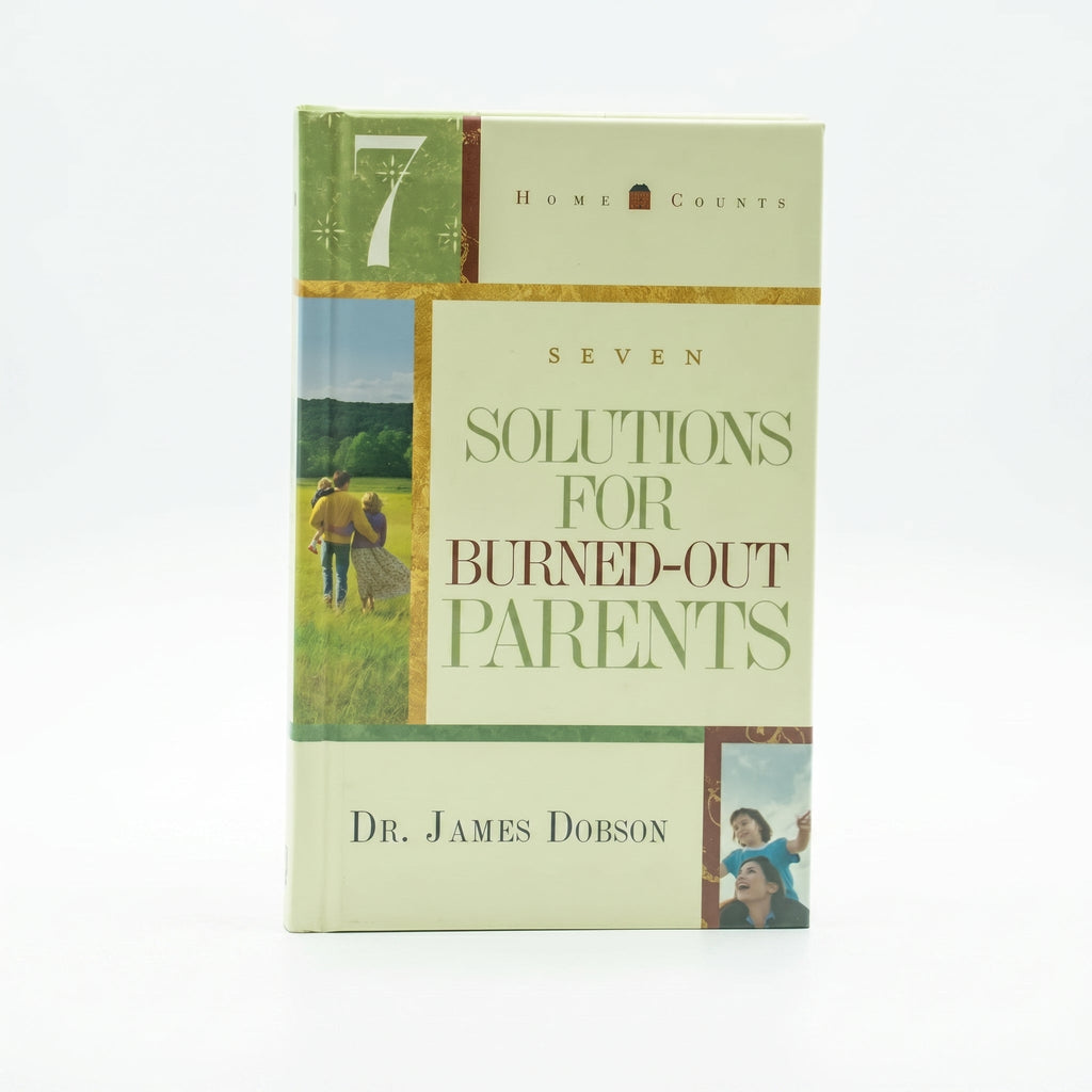Studio photo of 7 Solutions for Burned-Out Parents in hero
