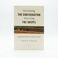 Studio photo of Envisioning the Congregation, Practicing the Gospel: A Guide for Pastors and Lay Leaders in hero