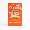 Studio photo of Soaring Through the Bible: A Travel Guide from Genesis to Revelation for Kids in hero