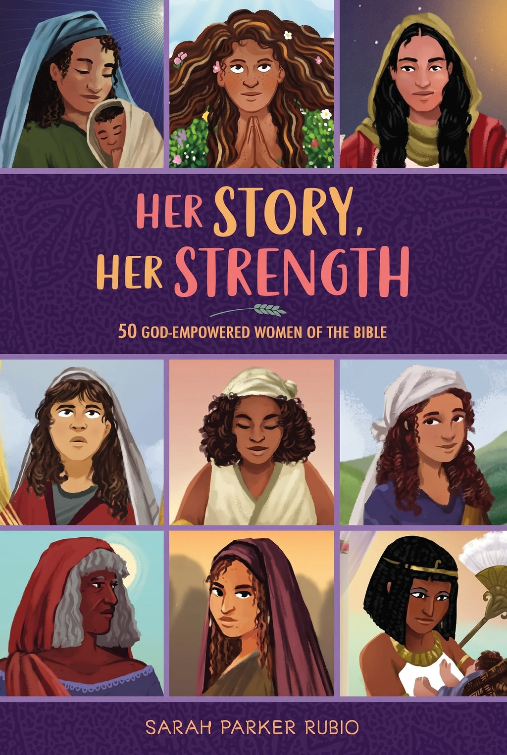 Studio photo of Her Story, Her Strength: 50 God-Empowered Women of the Bible in hero
