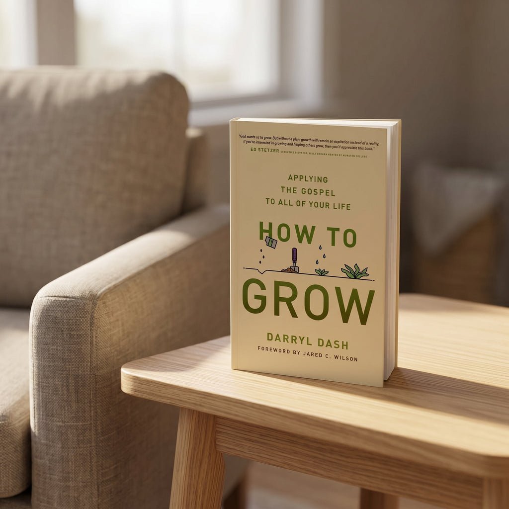 Studio photo of How to Grow: Applying the Gospel to all of Your Life in lifestyle