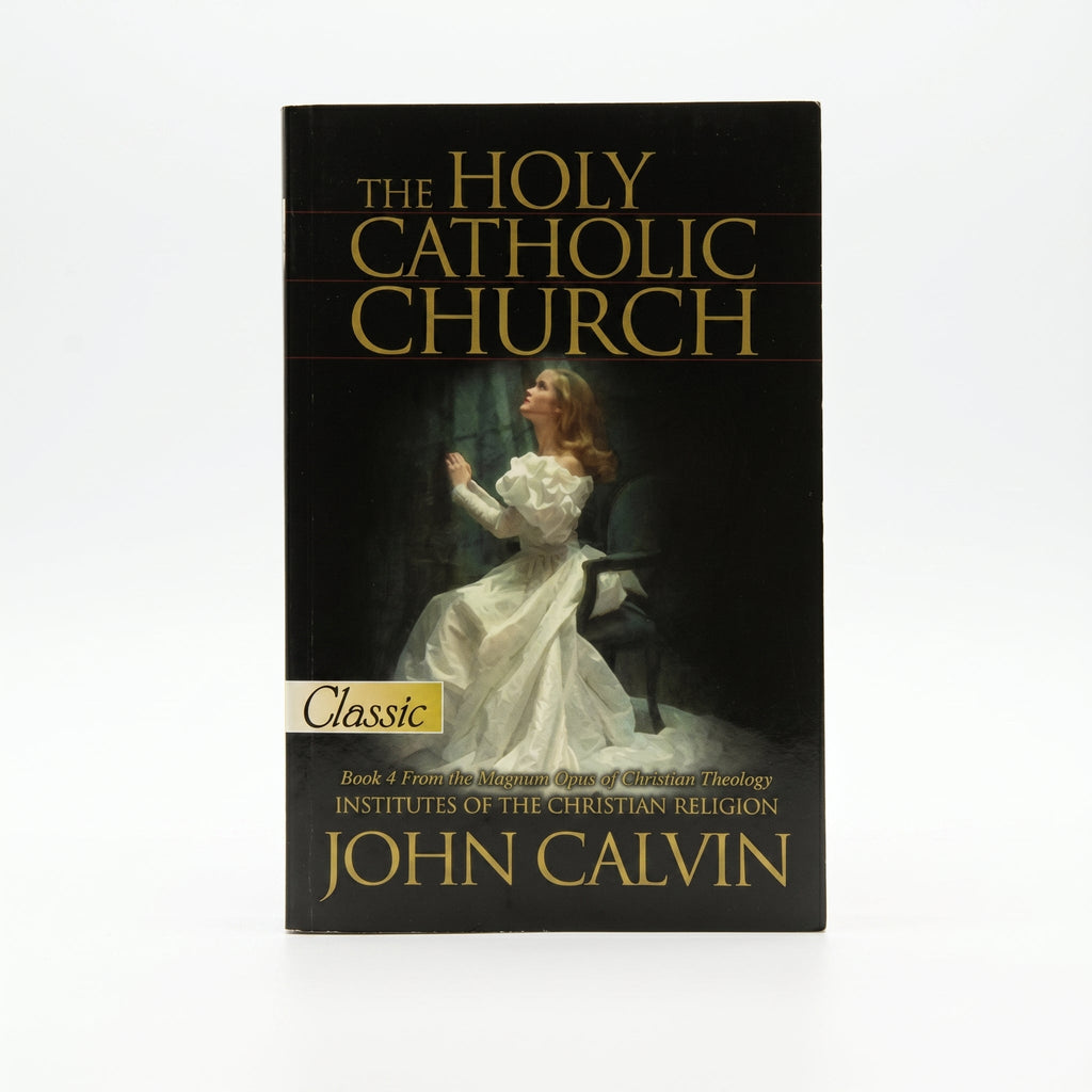 Studio photo of The Holy Catholic Church: From the Magnum Opus of Christian Theology. in hero