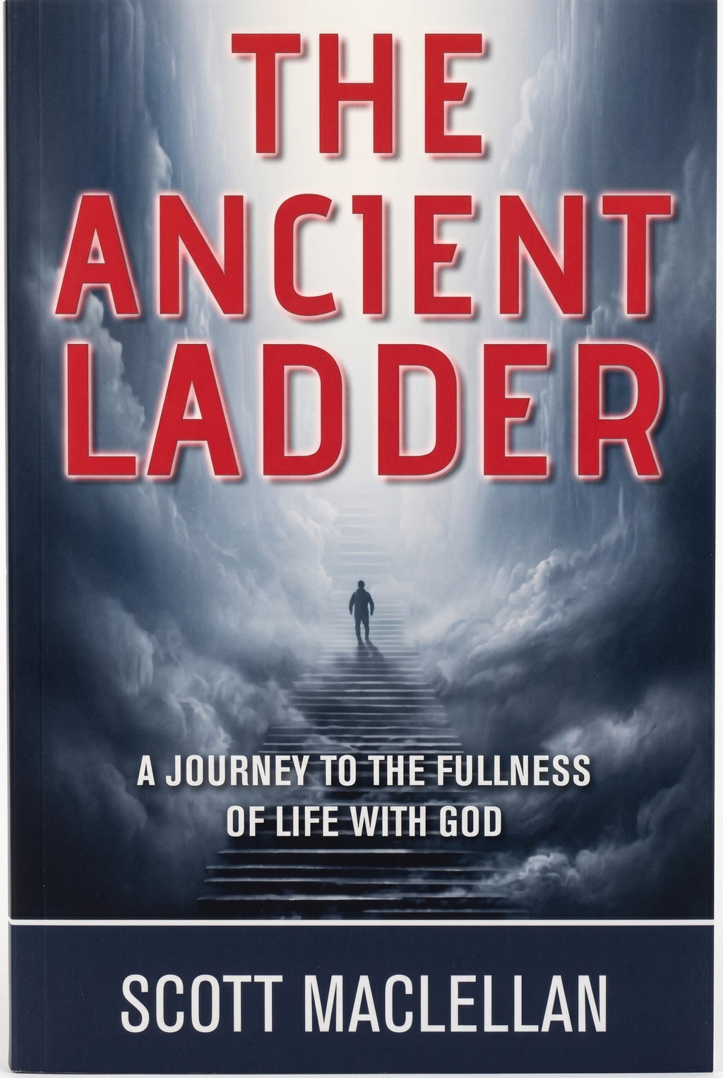 Studio photo of The Ancient Ladder: The Journey to the Fullness of Life with God in hero