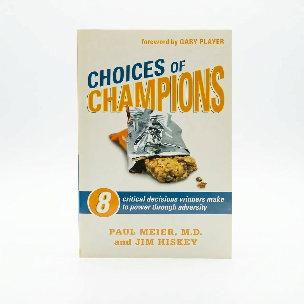 Studio photo of Choices of Champions: 8 Critical Decisions Winners Make to Power through Adversity in hero