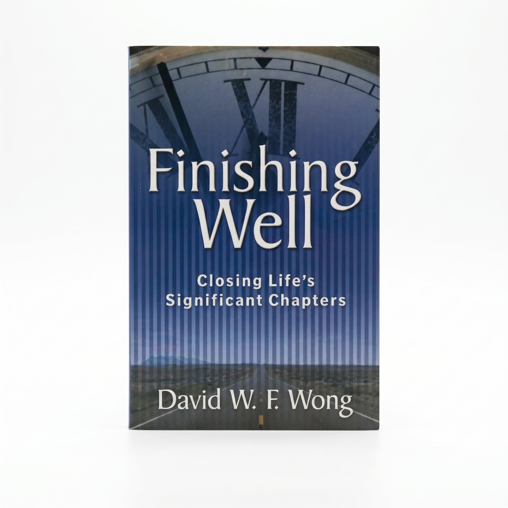 Studio photo of Finishing Well: Closing Lifes's Significant Chapters in hero
