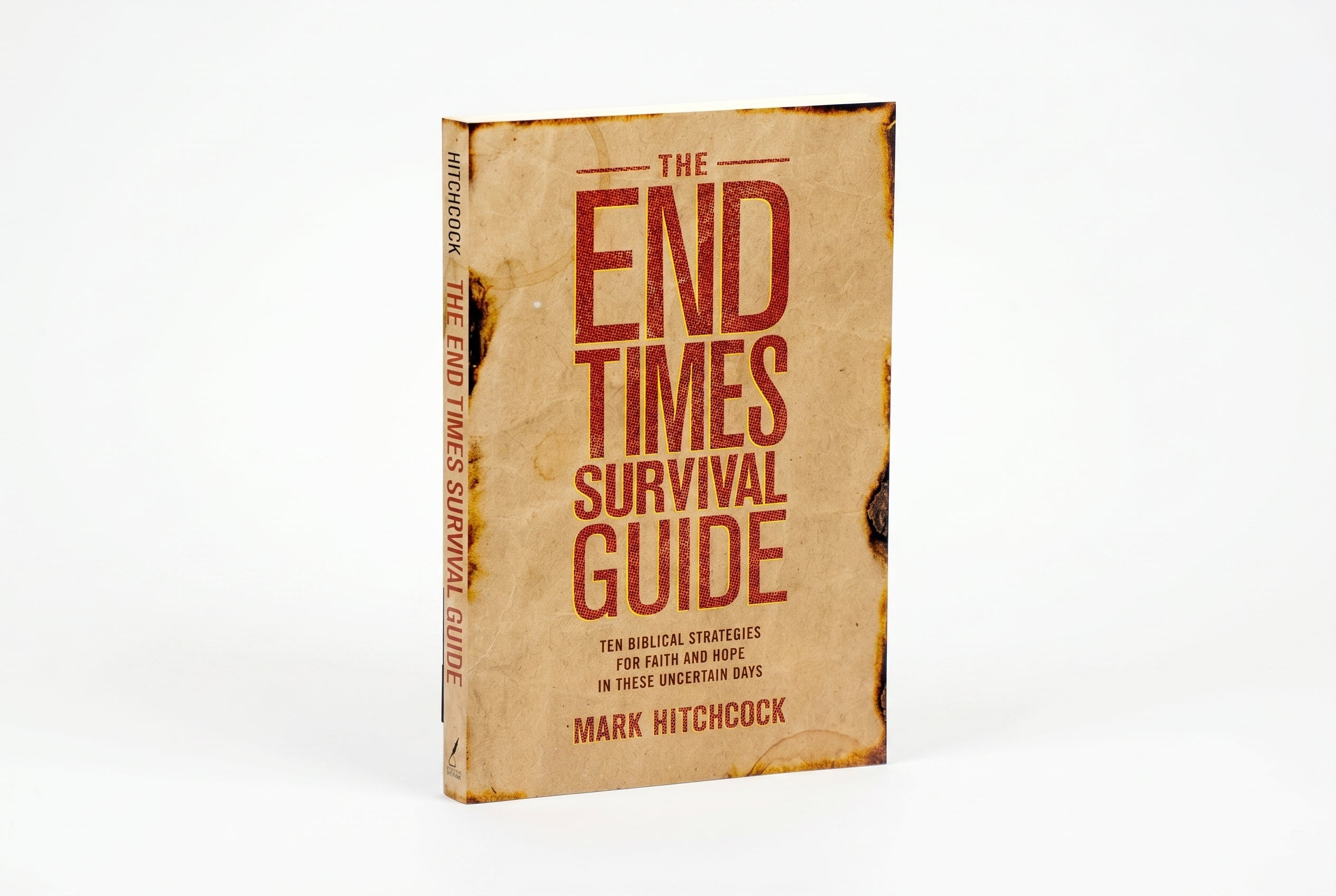Studio photo of The End Times Survival Guide: Ten Biblical Strategies for Faith and Hope in These Uncertain Days in hero