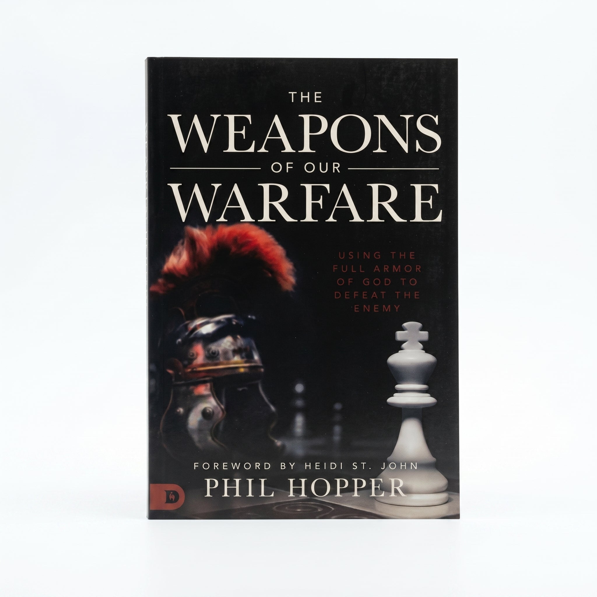 Studio photo of The Weapons of Our Warfare: Using the Full Armor of God to Defeat the Enemy in hero