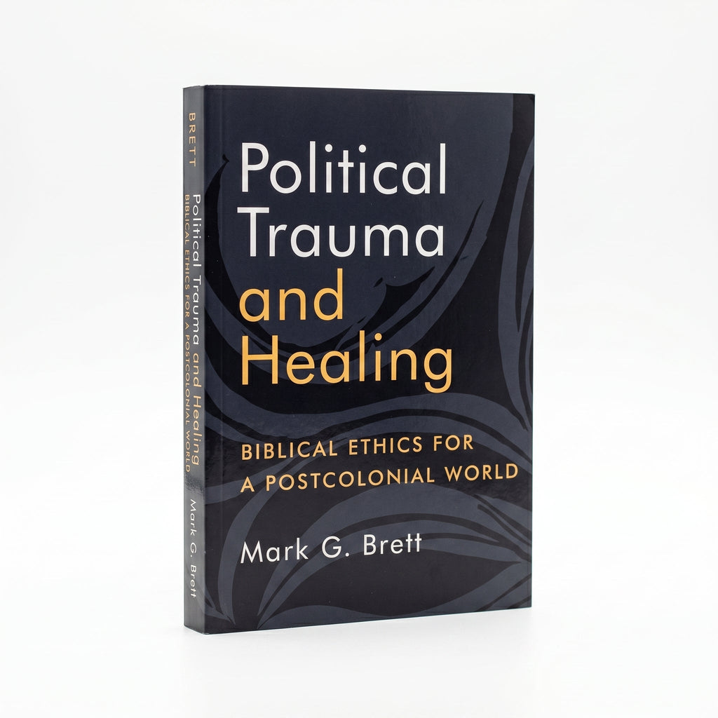 Studio photo of Political Trauma and Healing: Biblical Ethics for a Postcolonial World in hero