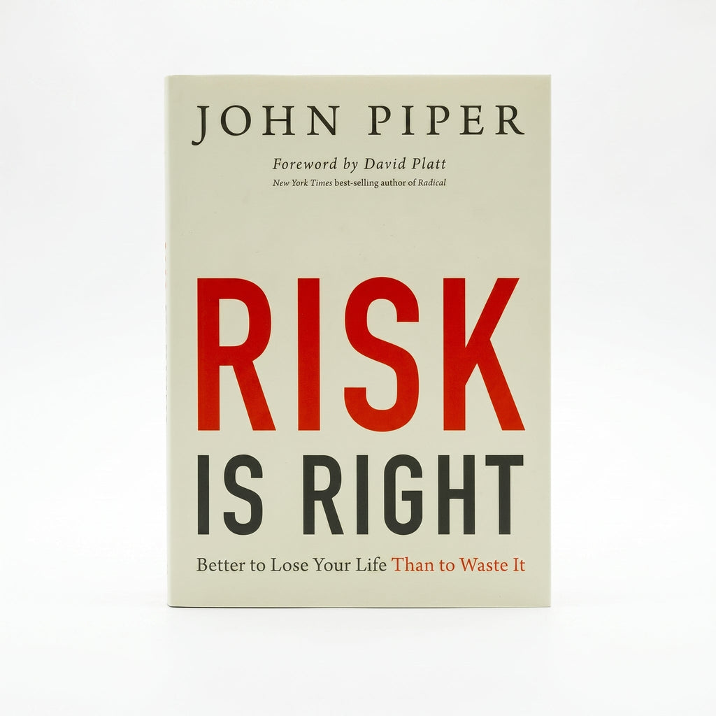 Studio photo of Risk Is Right: Better to Lose your Life than to Waste It in hero