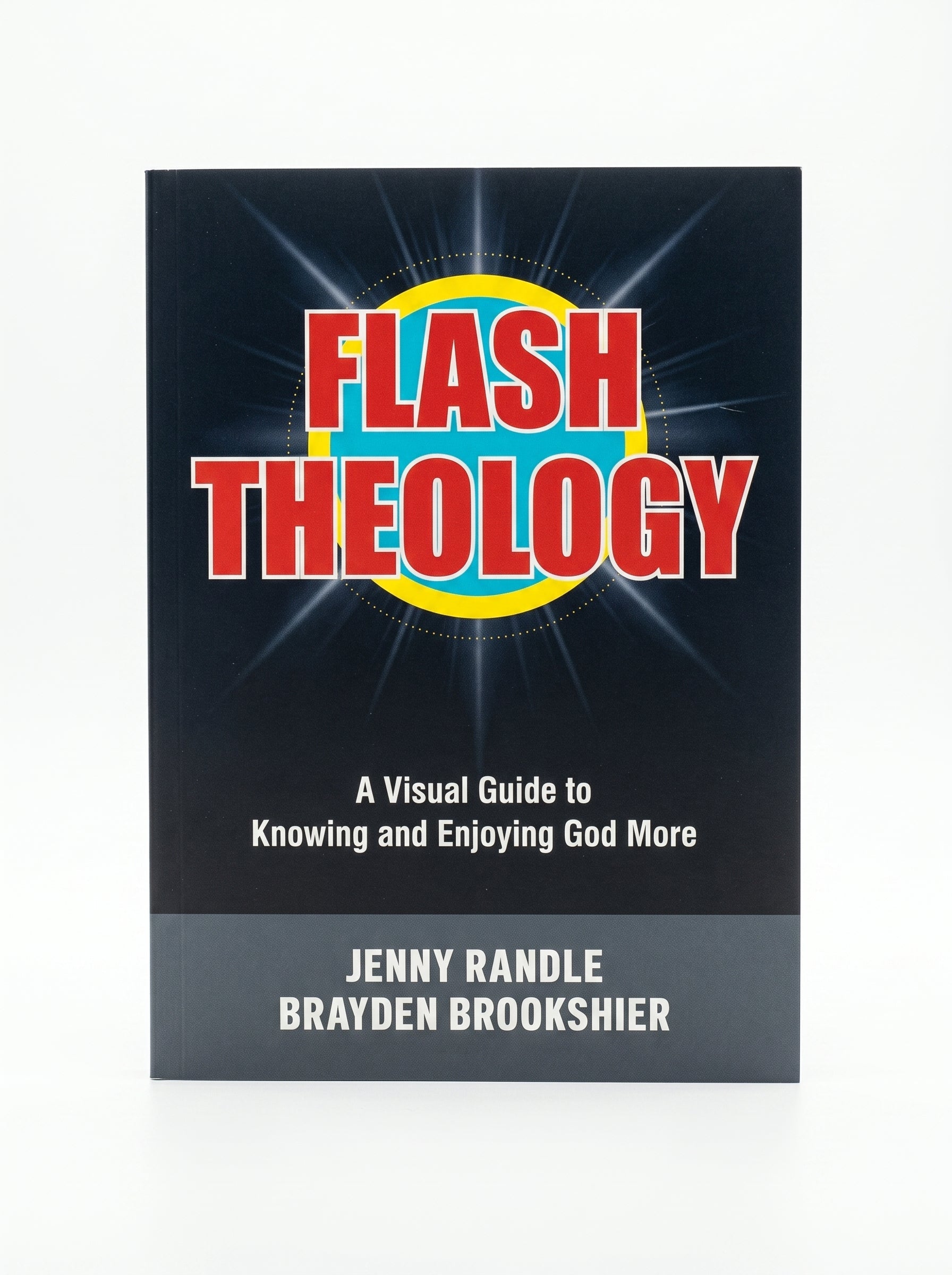 Studio photo of Flash Theology: A Visual Guide to Knowing and Enjoying God More in hero