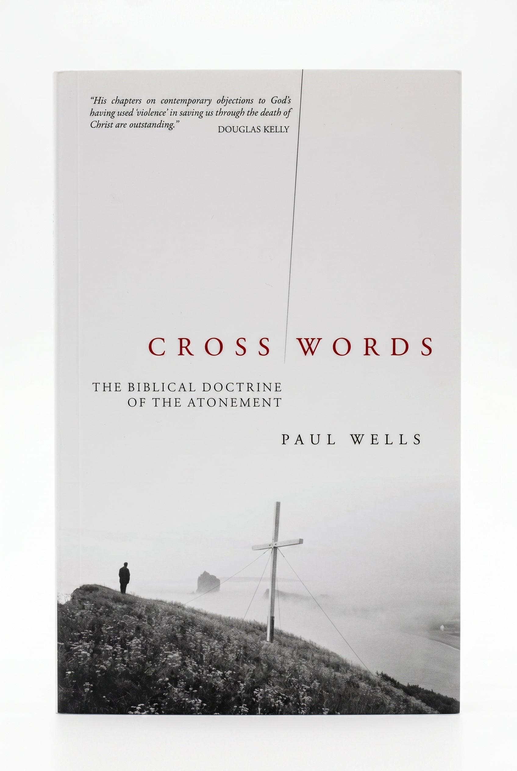 Studio photo of Cross Words: The Biblical Doctrine of the Atonement in hero