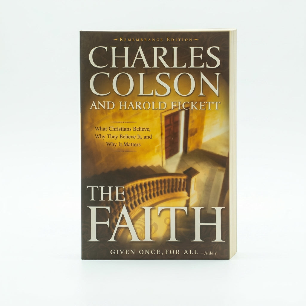 Studio photo of The Faith: What Christians Believe, Why They Believe It, and Why It Matters in hero