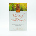 Studio photo of Your Life Still Counts: How God uses your post to Create a Beautiful Future in hero