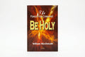 Studio photo of The Forgotten Command: Be Holy in hero
