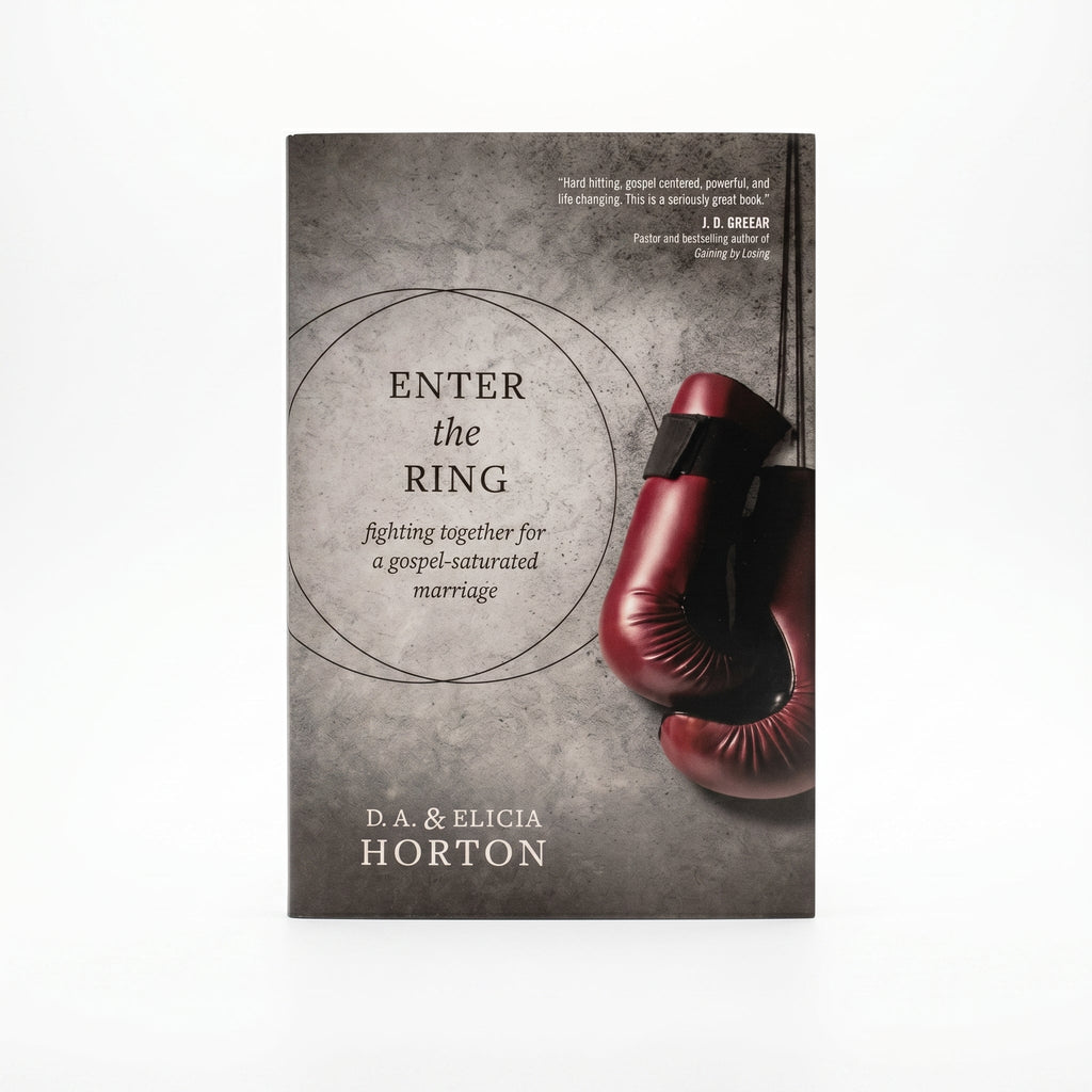 Studio photo of Enter the Ring: Fighting Together for a Gospel-Saturated Marriage in hero