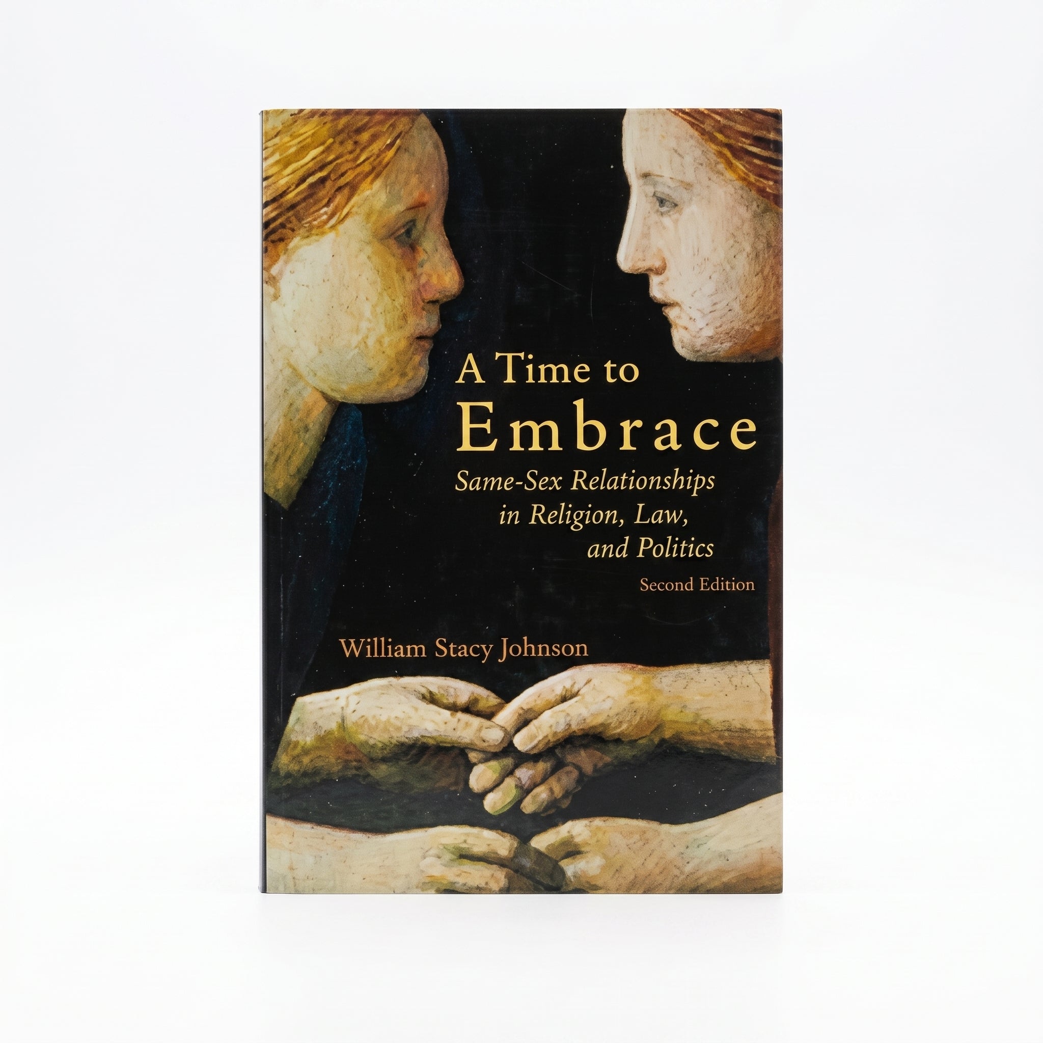 Studio photo of Time to Embrace: Same-Sex Relationships in Religion, Law, and Politics in hero