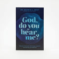 Studio photo of God, Do You Hear Me?: Discover the Prayer God Always Answers in hero