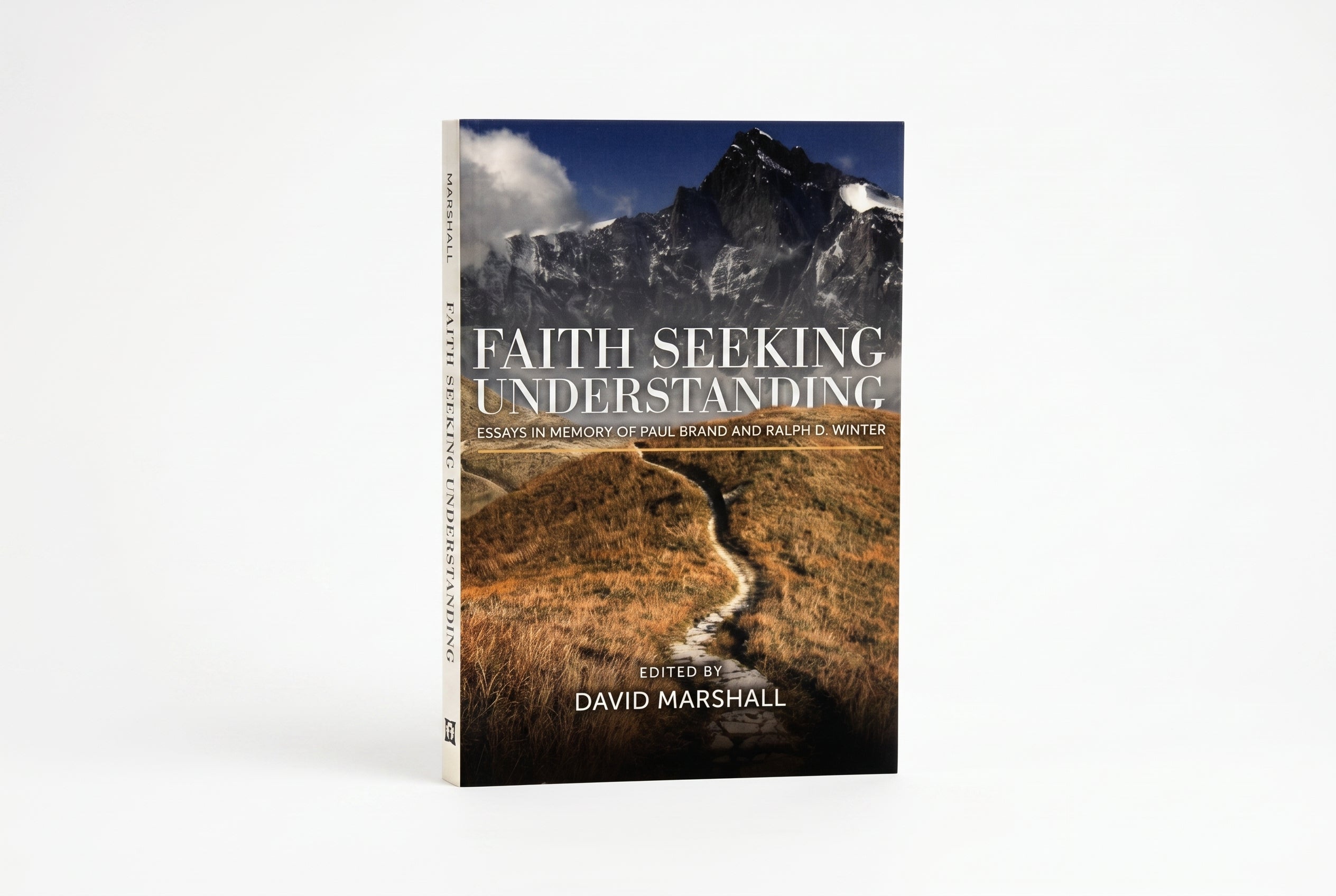 Studio photo of Faith Seeking Understanding: Essays in Memory of Paul Brand and Ralph Winter in hero