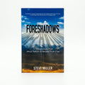 Studio photo of Foreshadows: 12 Mega-clues that Jesus' Returns is Nearer than Ever in hero