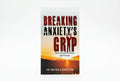 Studio photo of Breaking Anxiety's Grip: How to Reclaim the Peace God Promises in hero