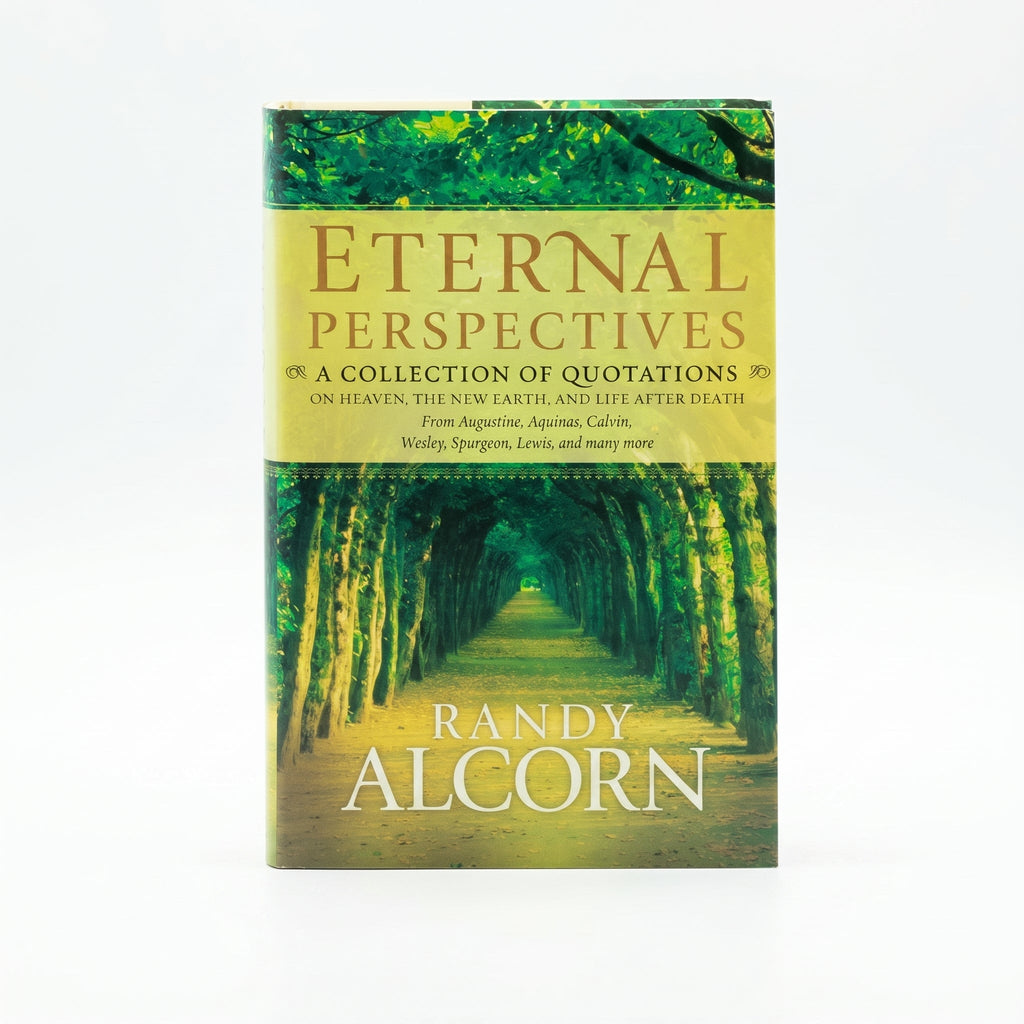 Studio photo of Eternal Perspectives: A Collection of Quotations on Heaven, the New Earth, and Life after Death in hero
