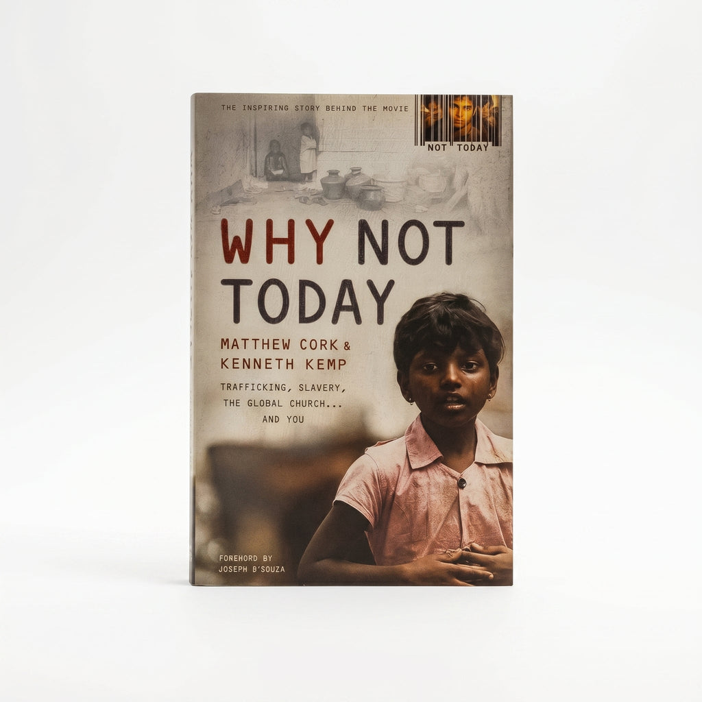 Studio photo of Why Not Today: Trafficking, Slavery, the Global Church . . . and You in hero