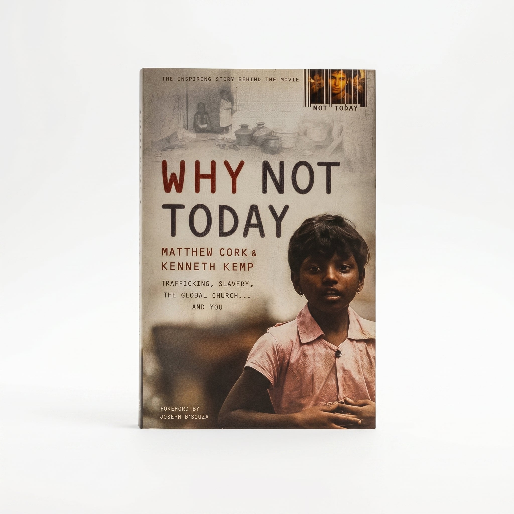 Studio photo of Why Not Today: Trafficking, Slavery, the Global Church . . . and You in hero