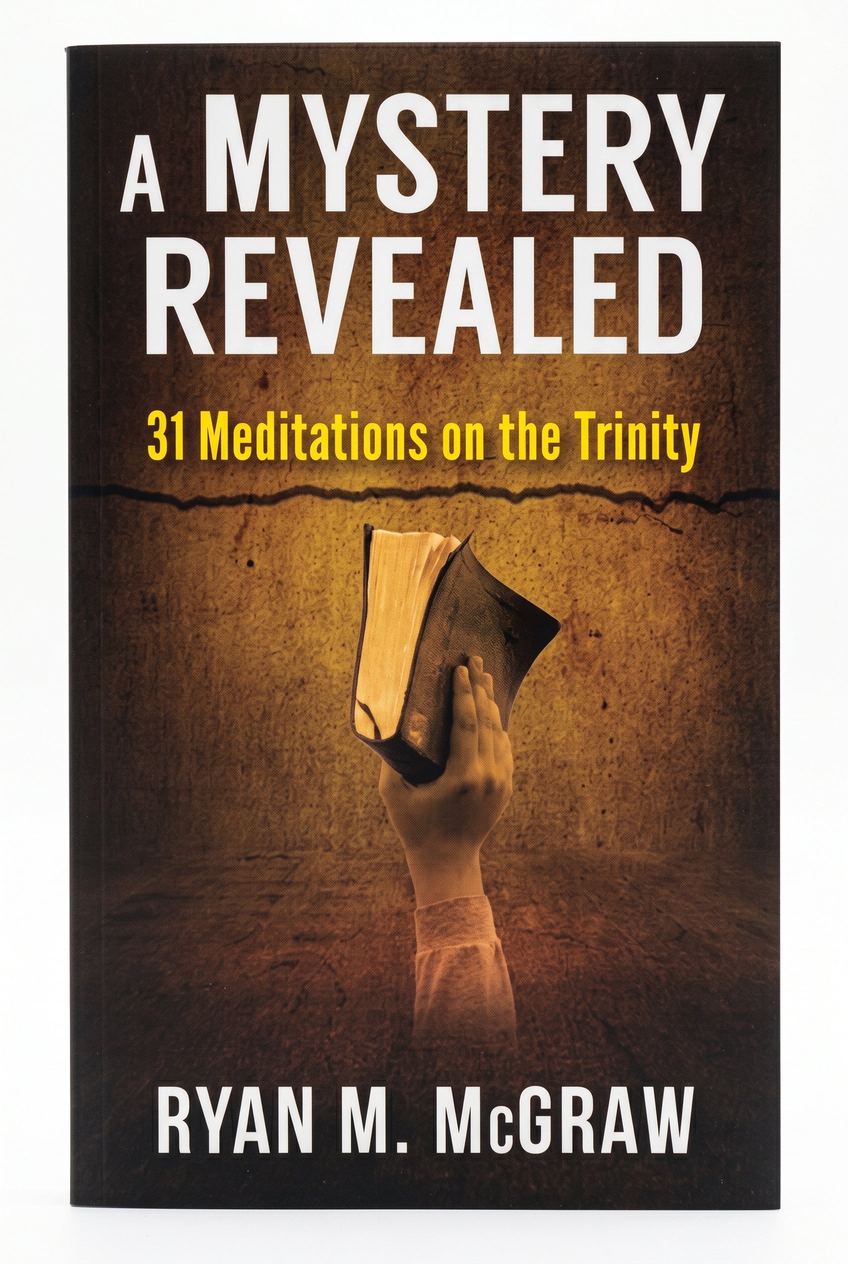Studio photo of A Mystery Revealed: 31 Meditations on the Trinity in hero