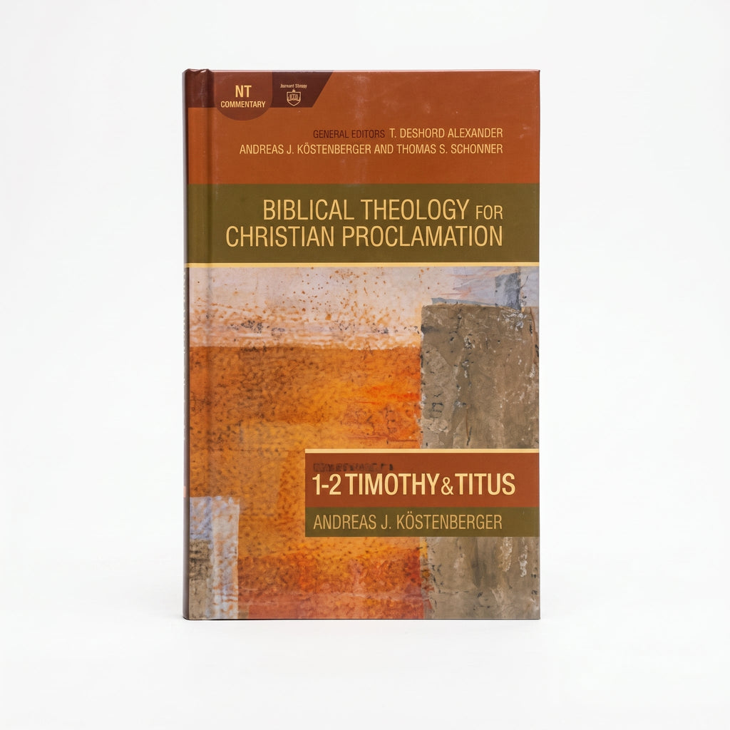 Studio photo of Commentary on 1-2 Timothy and Titus (Biblical Theology for Christian Proclamation) in hero