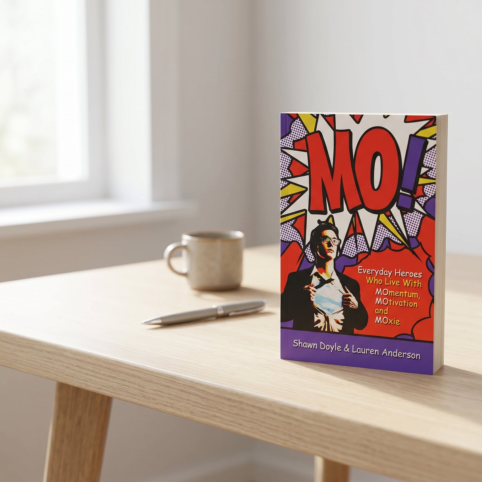 Studio photo of Mo!: Living With Momentum, Motivation and Moxie in lifestyle