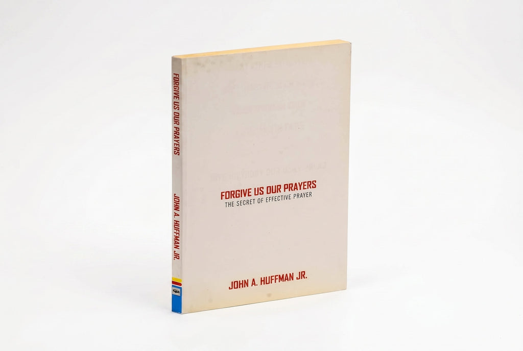 Studio photo of Forgive Us Our Prayers: The Secret of Effective Prayer in hero