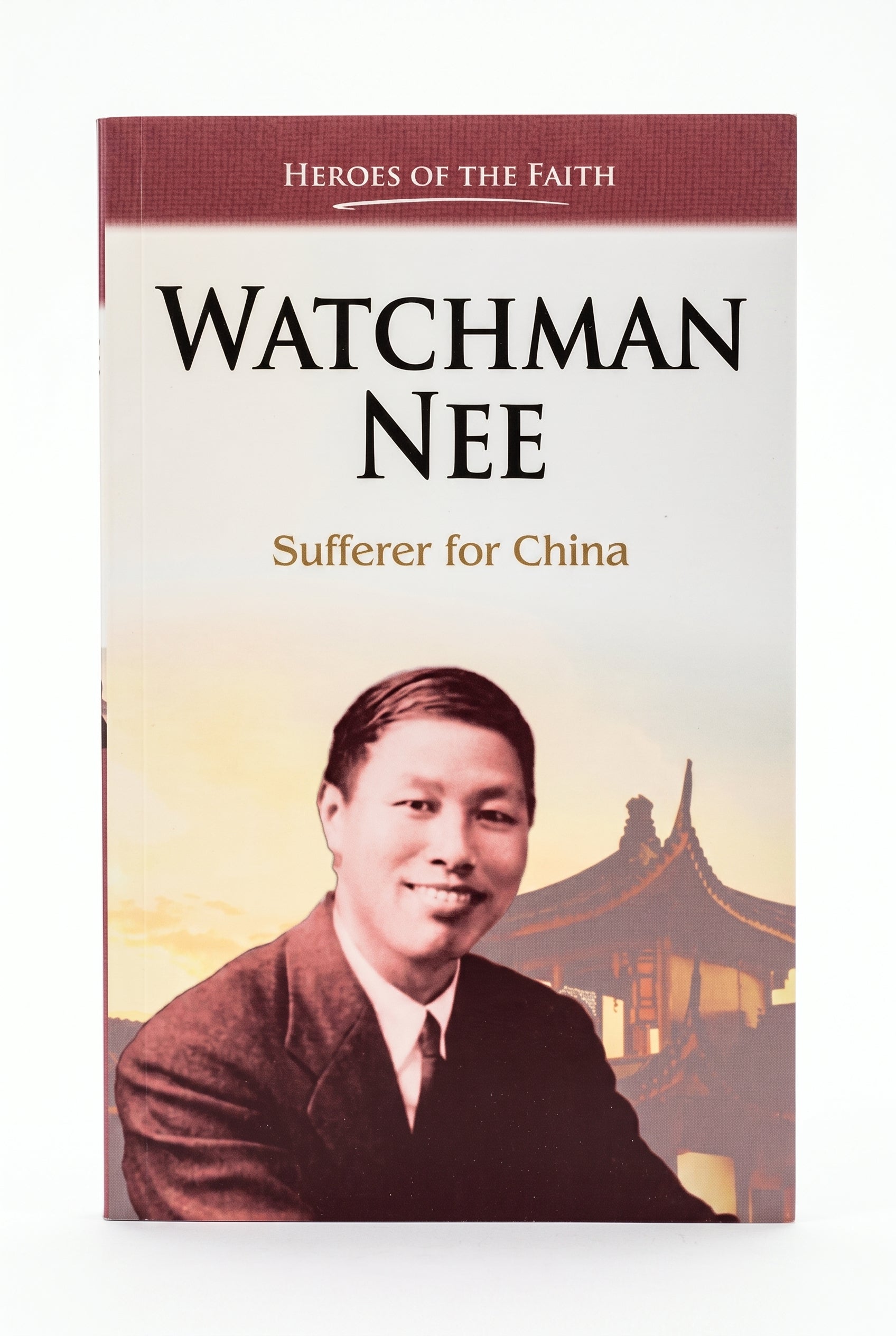 Studio photo of Watchman Nee: Sufferer for China in hero