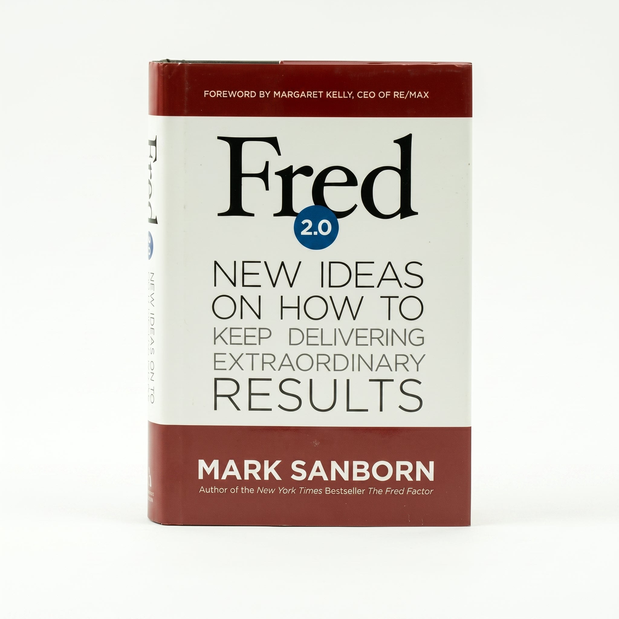 Studio photo of Fred 2.0: New Ideas on How to Keep Delivering Extraordinary Results in hero