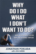Studio photo of Why Do I Do what I Don't Want to Do in hero