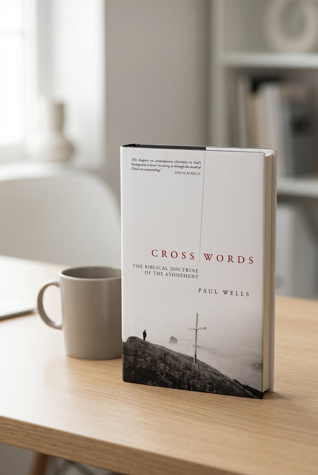 Studio photo of Cross Words: The Biblical Doctrine of the Atonement in lifestyle