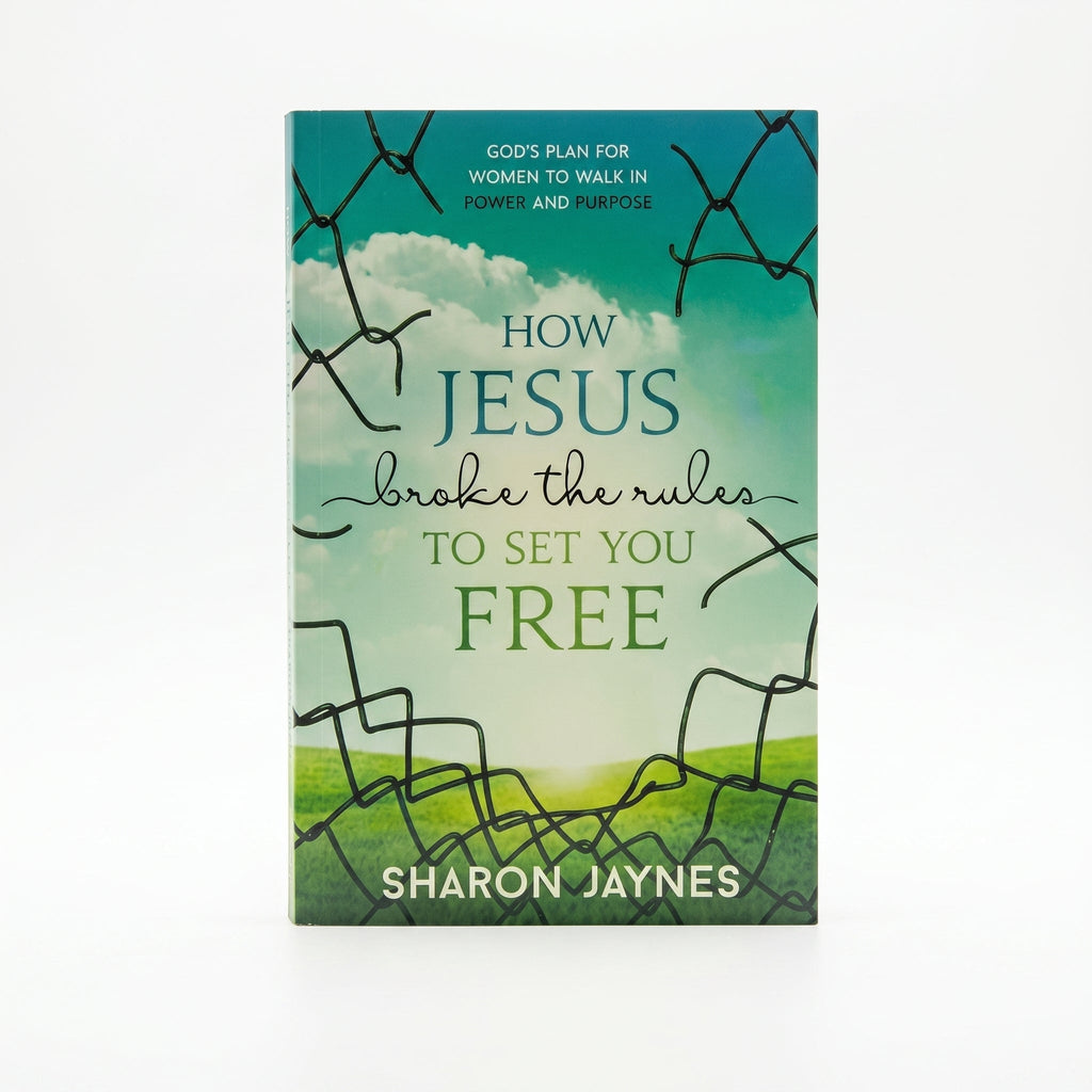 Studio photo of How Jesus Broke the Rules to Set You Free: God's Plan for Women to Walk in Power and Purpose in hero