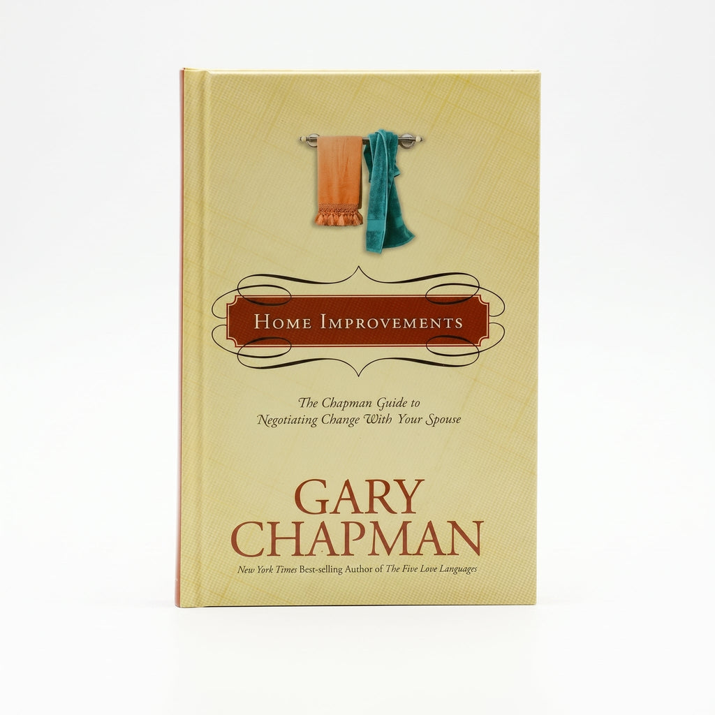 Studio photo of Home Improvements: The Chapman Guide to Negotiating Change With Your Spouse in hero