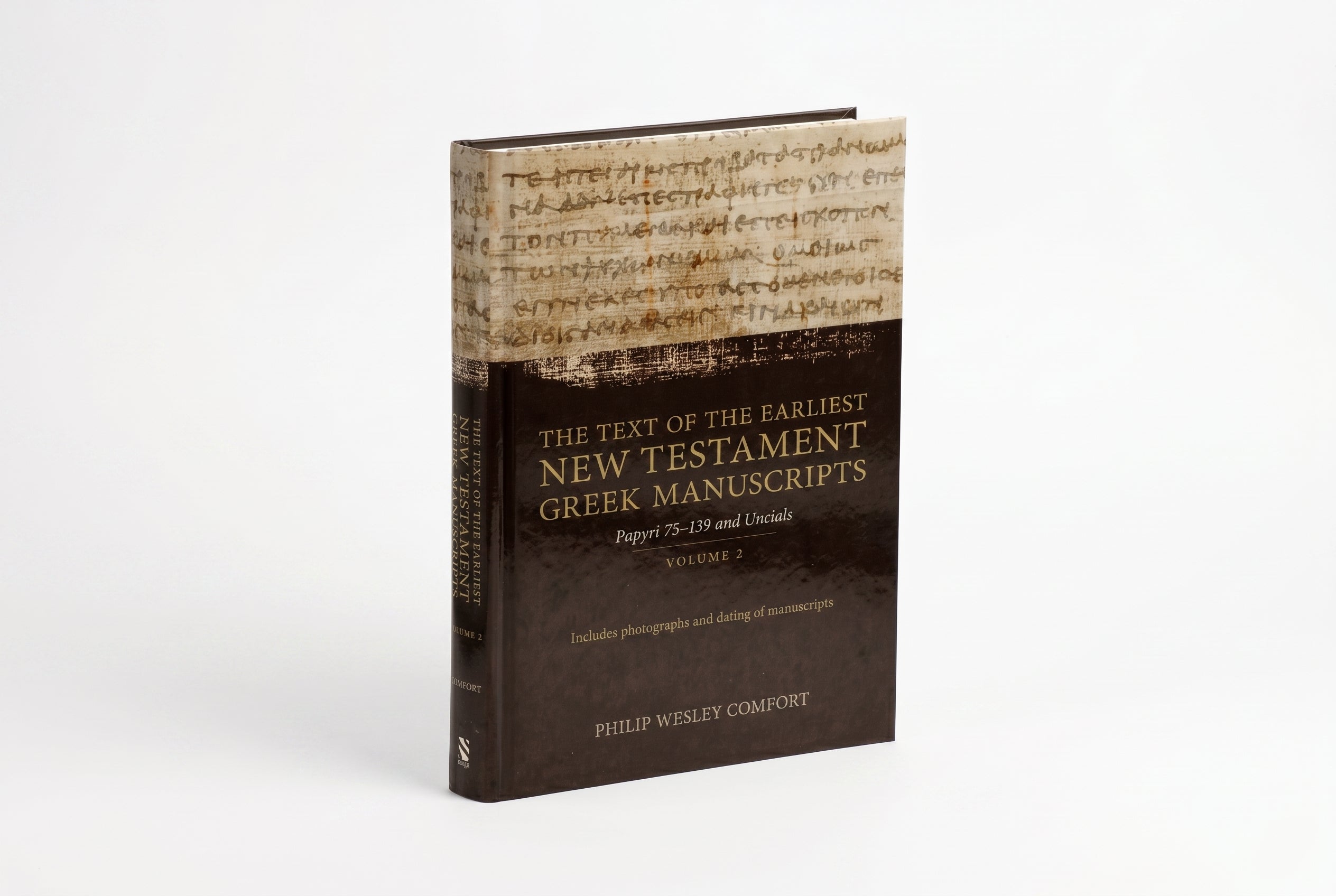 Studio photo of The Text of the Earliest New Testament Greek Manuscripts, Papyri 75–139 and Uncials Volume 2 in hero