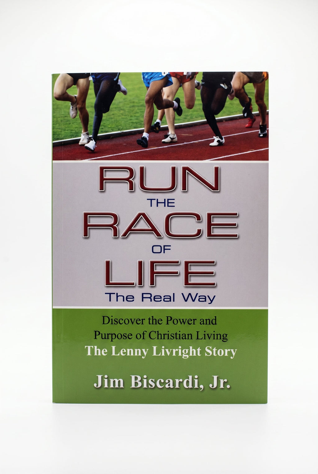 Studio photo of Run the Race of Life: The Real Way in hero