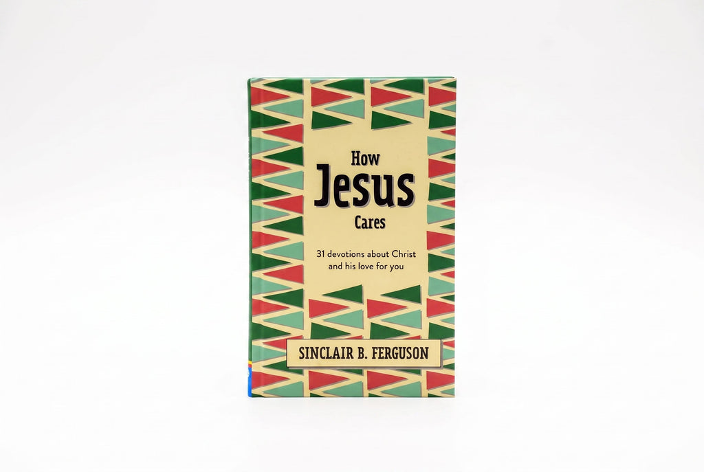 Studio photo of How Jesus Cares: 31 Devotions about Christ and his love for you in hero
