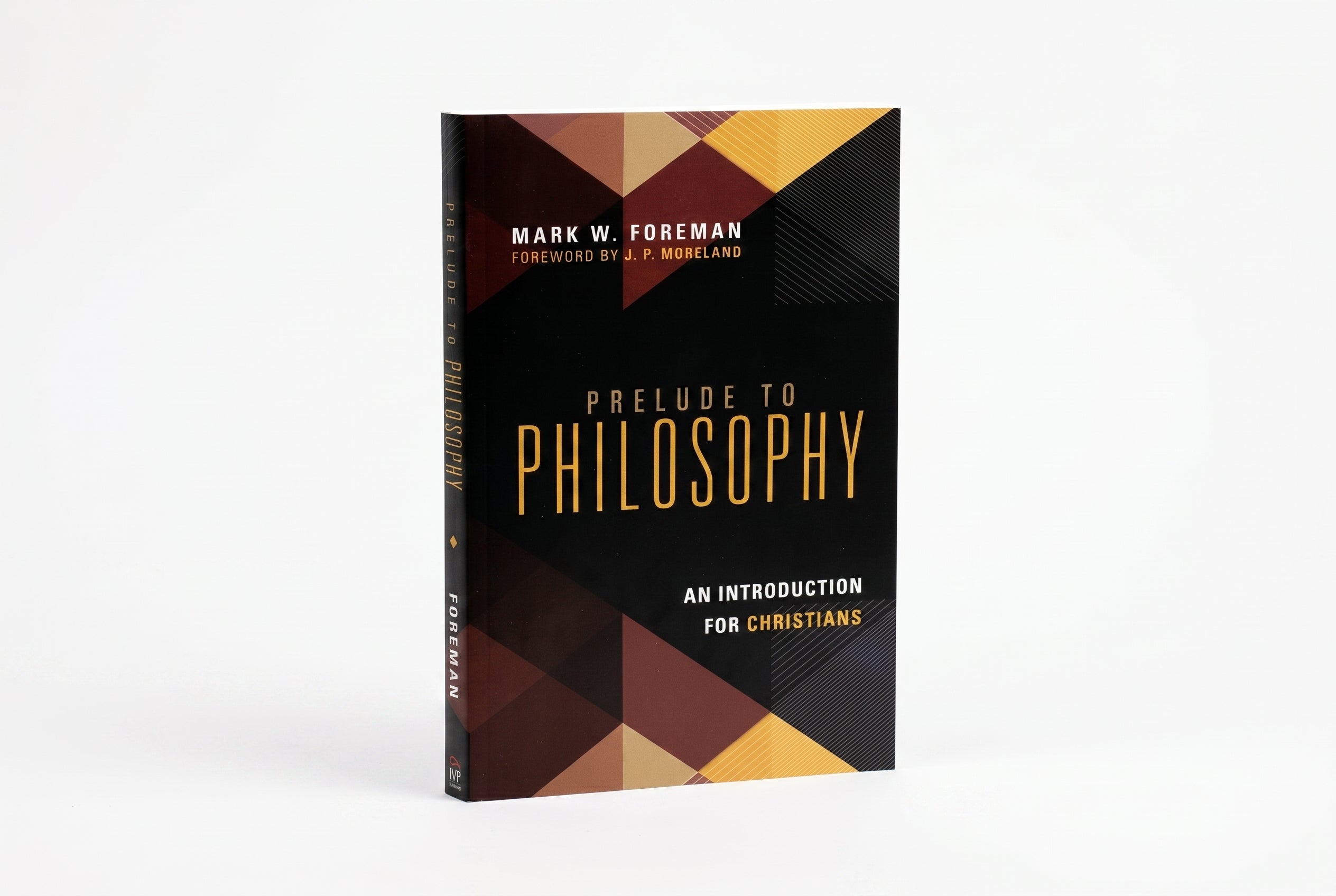 Studio photo of Prelude to Philosophy: An Introduction for Christians in hero