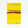 Studio photo of Taking God Seriously in hero