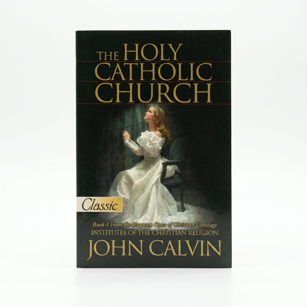 Studio photo of The Holy Catholic Church: From the Magnum Opus of Christian Theology. in hero