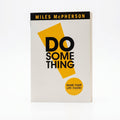 Studio photo of Do Something!: Make Your Life Count in hero
