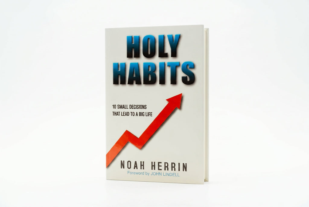Studio photo of Holy Habits: 10 Small Decisions that Lead to a Big Life in hero