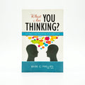 Studio photo of What Are You Thinking? in hero