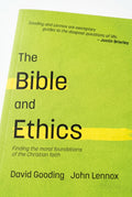 Studio photo of The Bible and Ethics: Finding the Moral Foundations of the Christian Faith in detail
