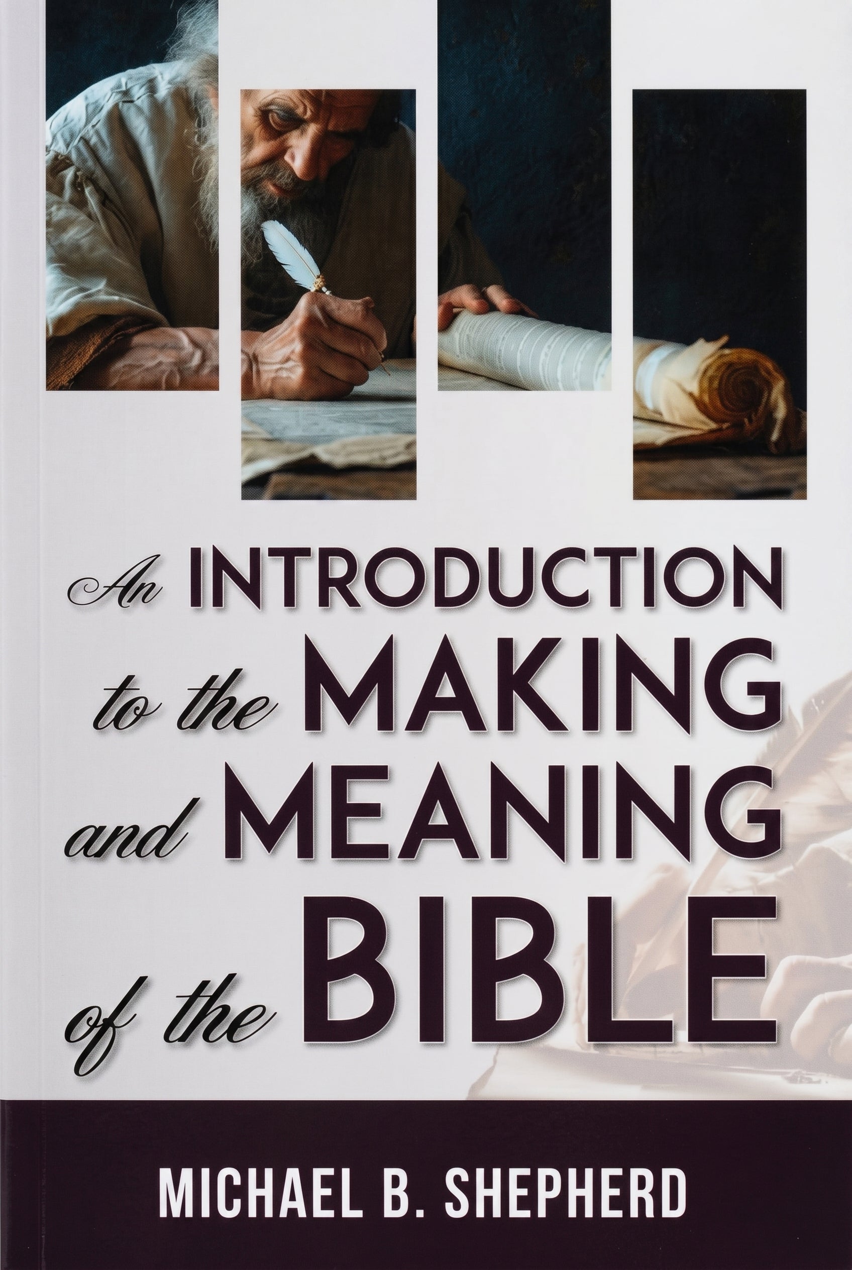 Studio photo of An Introduction to the Making and Meaning of the Bible in hero