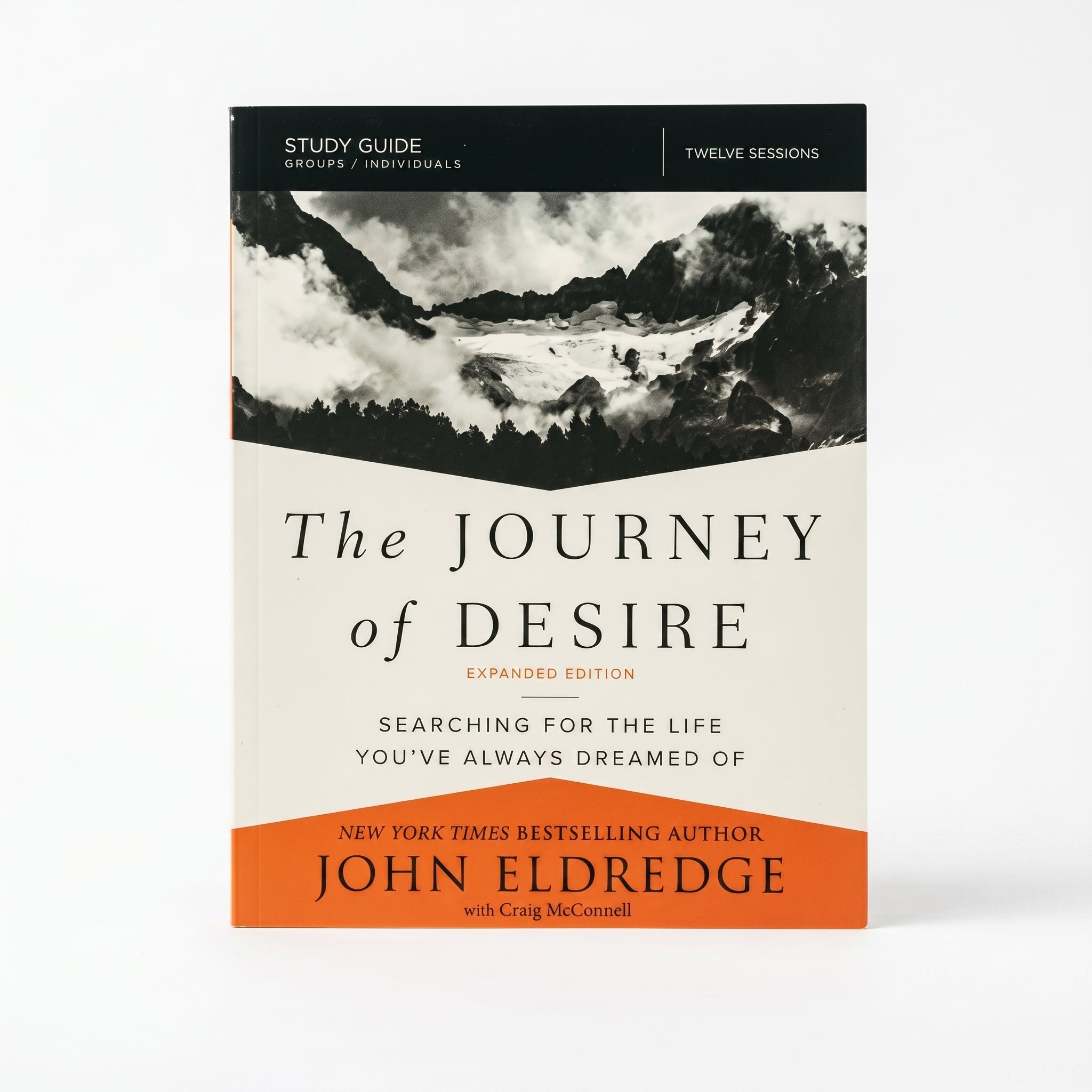Studio photo of The Journey of Desire Study Guide Expanded Edition: Searching for the Life You've Always Dreamed Of in hero